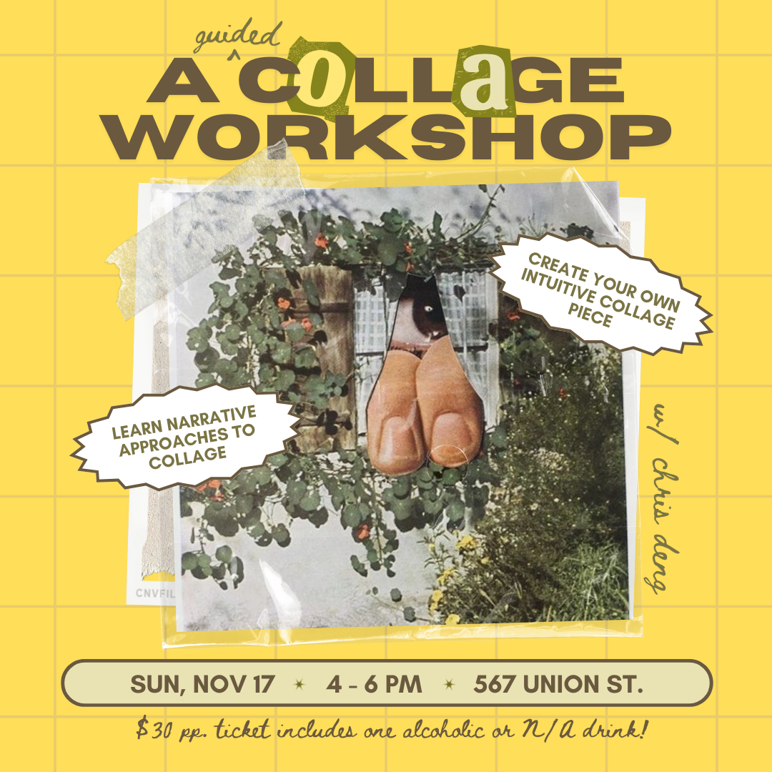 Chris Deng: A Guided Collage Workshop (NOV 17)